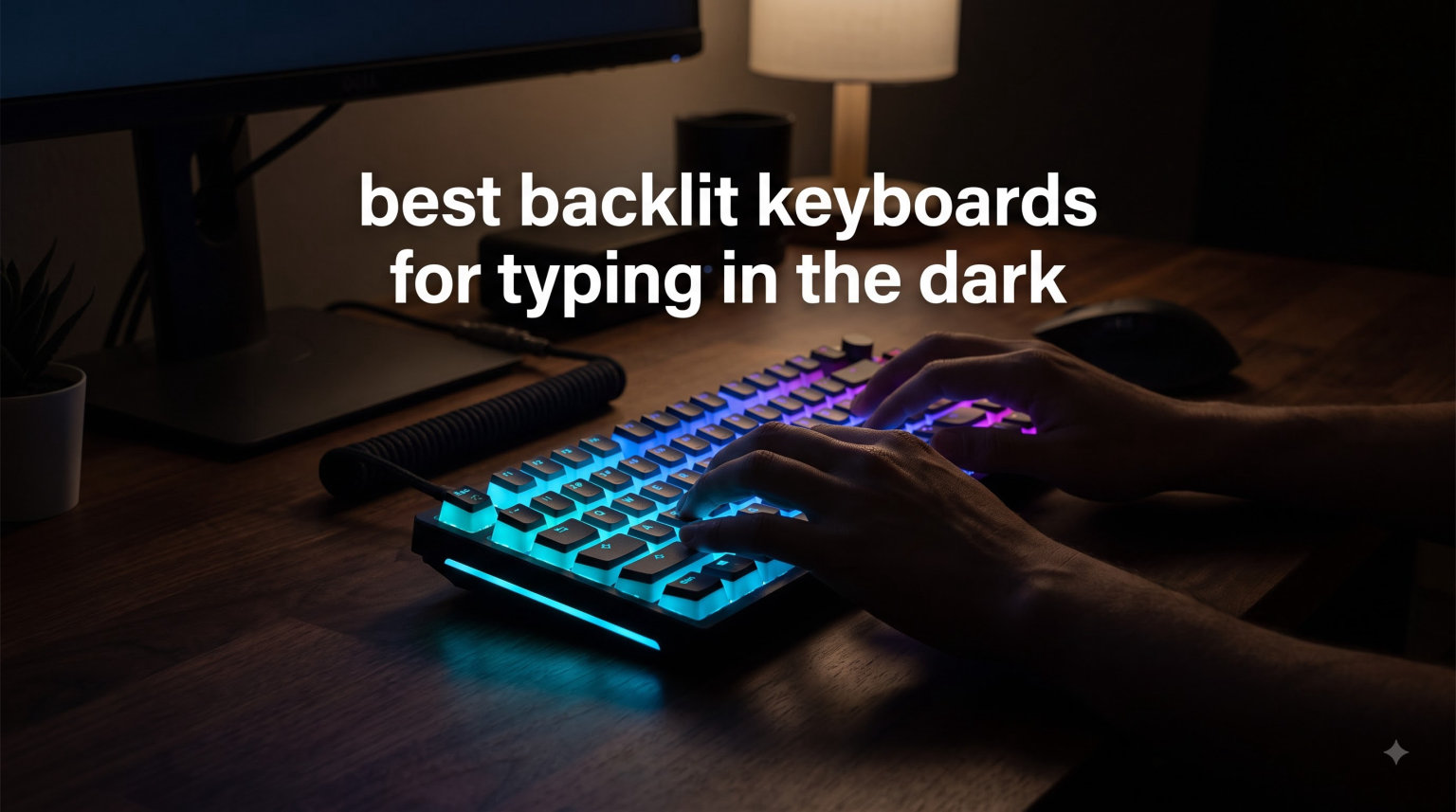 best backlit keyboards for typing in the dark