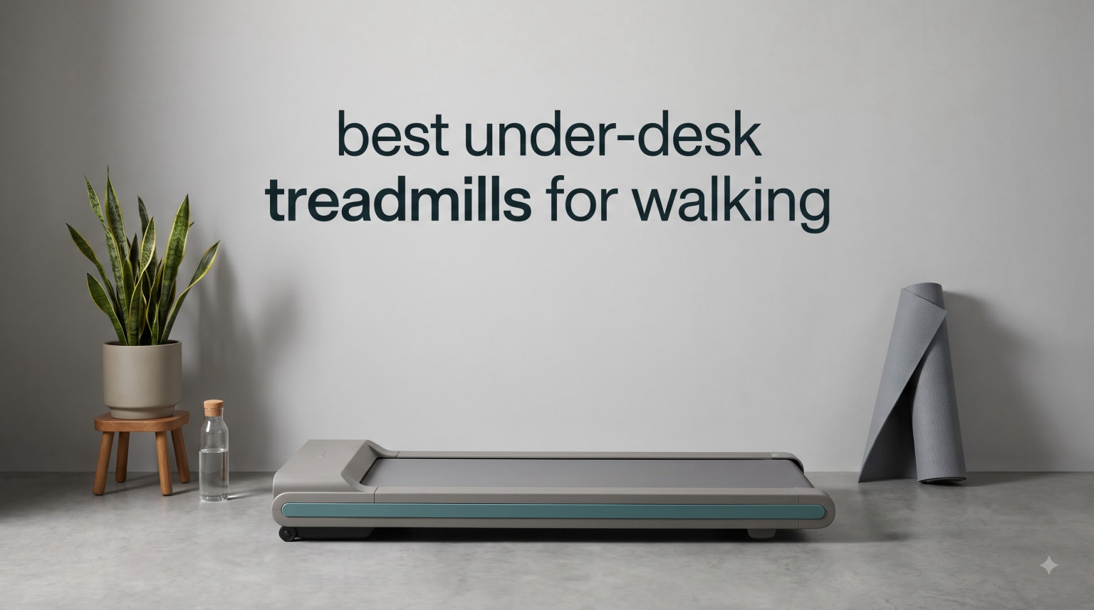 best under-desk treadmills for walking