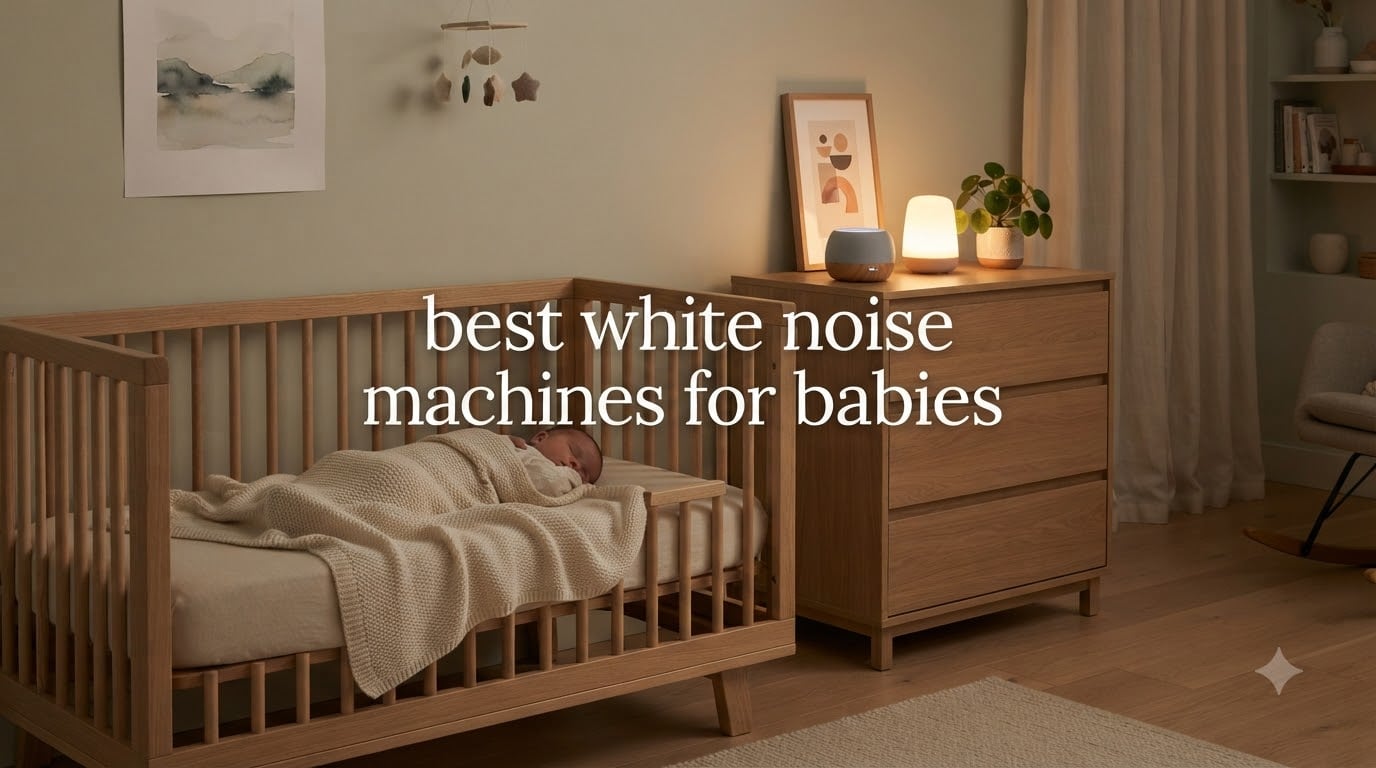 best white noise machines for babies