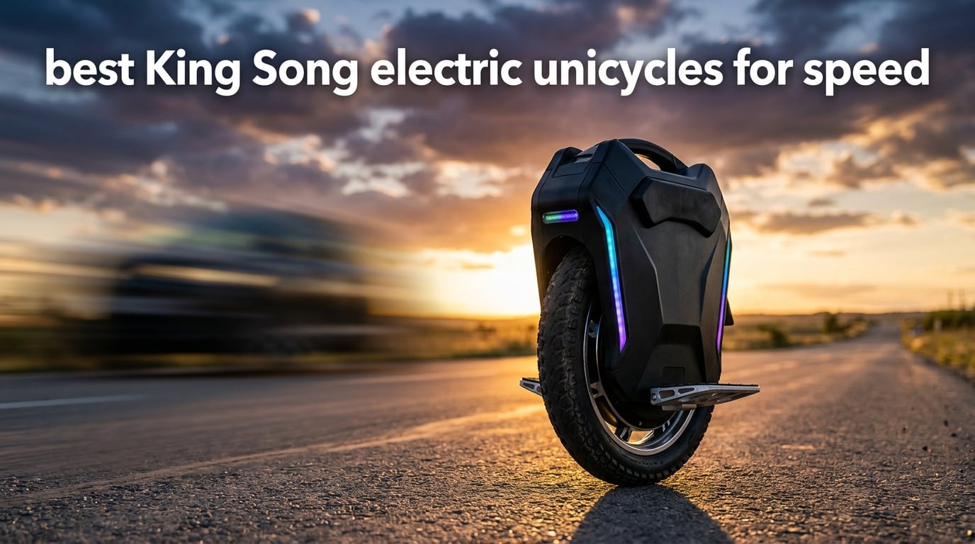 best King Song electric unicycles for speed