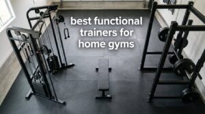 best functional trainers for home gyms