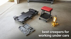 best creepers for working under cars